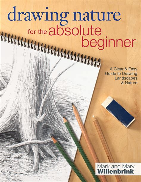 Buy Drawing Nature for the Absolute Beginner: A Clear & Easy Guide To Drawing Landscapes ...