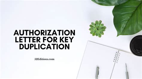 Authorization Letter For Key Duplication // Get FREE Letter Templates ...