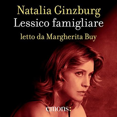 Lessico famigliare (Audio Download): Natalia Ginzburg, Margherita Buy ...