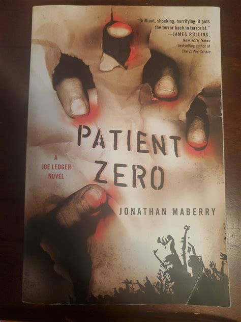 Patient Zero : A Joe Ledger Novel by Jonathan Maberry (2009, Trade ...
