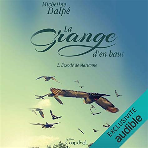 L'exode de Marianne [Marianne's Exodus] (Audio Download): Micheline ...