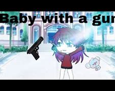 Image result for Baby with a Gun Original