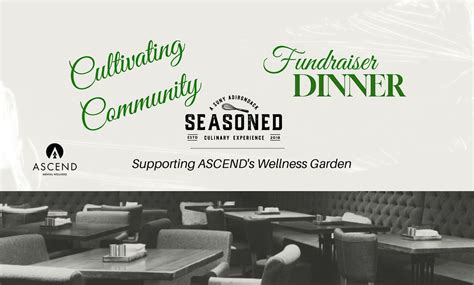 Cultivating Community Fundraiser Dinner at Seasoned, Seasoned, Glens ...