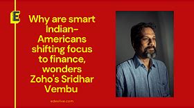 Why are smart Indian-Americans shifting focus to finance, wonders Zoho ...