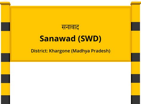 Sanawad (SWD) Railway Station: Station Code, Schedule & Train Enquiry ...