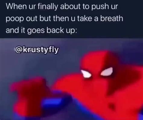 Image result for Push Poop Back In