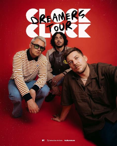 Clockclock • Dreamers Tour 2024 • Linz, Posthof - Zeitkultur am Hafen ...