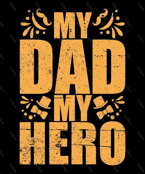 My Dad My Hero | Free Illustrator Vector File