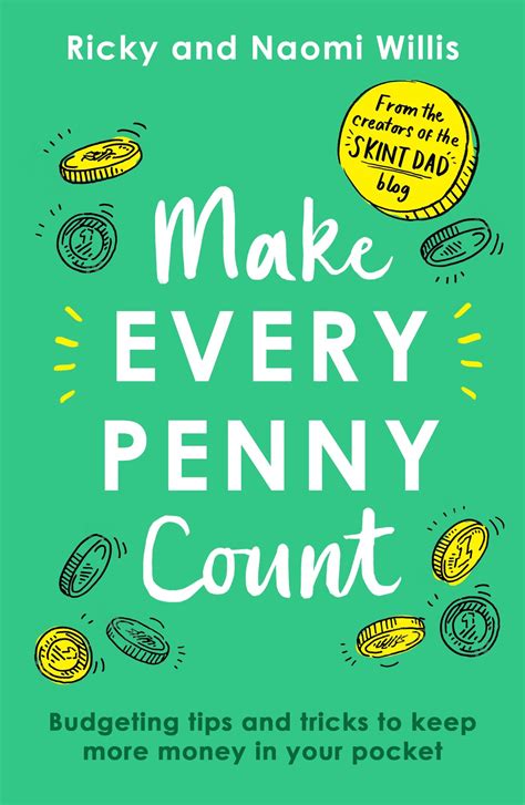 Make Every Penny Count: Budgeting tips and tricks to keep more money in ...