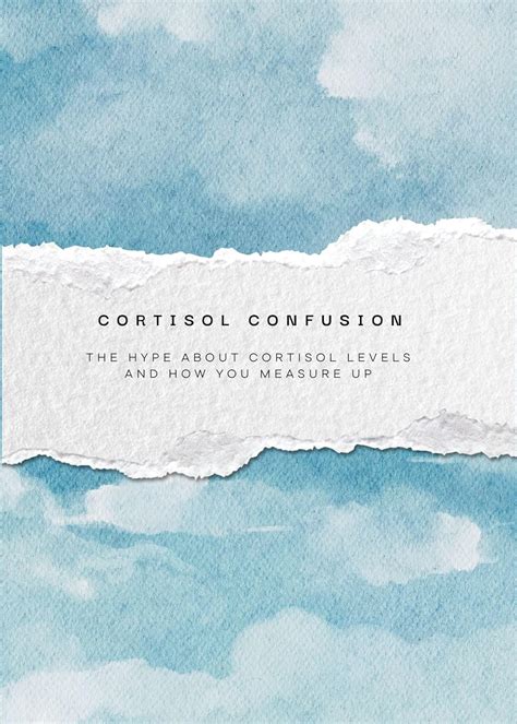 Cortisol Confusion: The hype about cortisol levels and how you measure ...