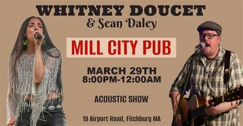 WHITNEY DOUCET + SEAN DALEY // MILL CITY PUB, Mill City Pub, Fitchburg ...