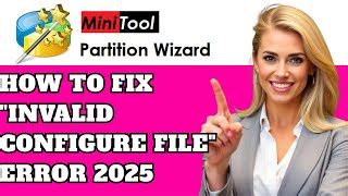 Image result for MiniTool Partition Wizard Invalid Config File