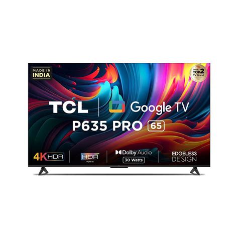 TCL 164 cm (65 inches) Bezel-Less Full Screen Series Ultra HD 4K Smart ...