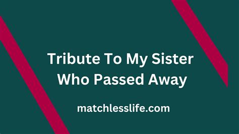 50 Goodbye Messages and Tribute To My Sister Who Passed Away ...
