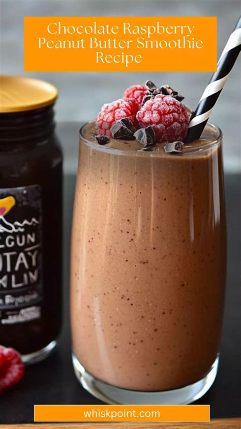 Chocolate Raspberry Peanut Butter Smoothie Recipe – Whisk Point