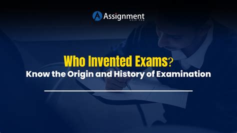 Who Invented Exams? Learn the History of Examination