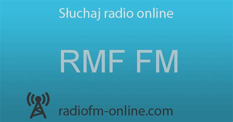 RMF FM - Słuchaj online | Radio FM online