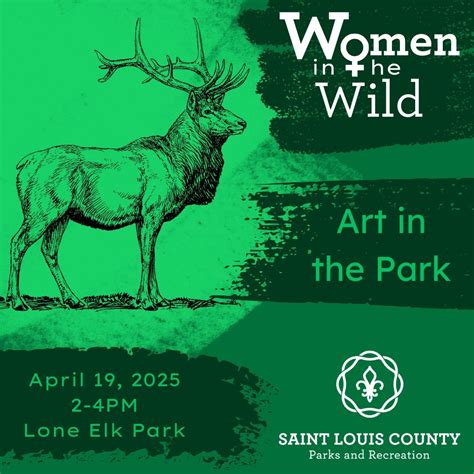 Women in the Wild (Session 6: Art in the Park), Lone Elk County Park ...