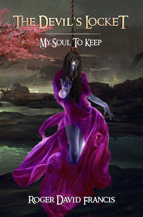 The Devil's Locket: My Soul To Keep eBook : Francis, Roger David ...