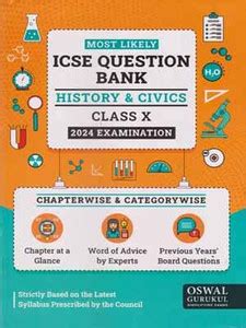 Icse Question Bank History & Civics For Class - 10, [2024 Examination ...