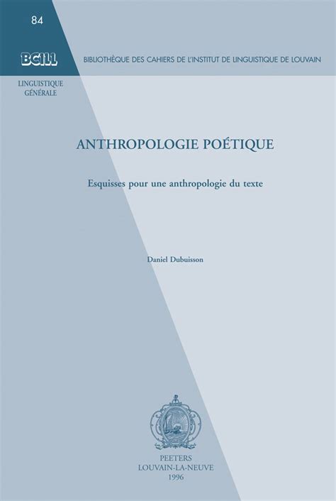 Buy Anthropologie Poetique. Esquisses Pour Une Anthropologie Du Texte ...