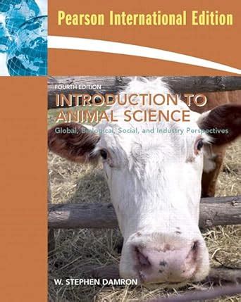 Buy Introduction to Animal Science: Global, Biological, Social and ...