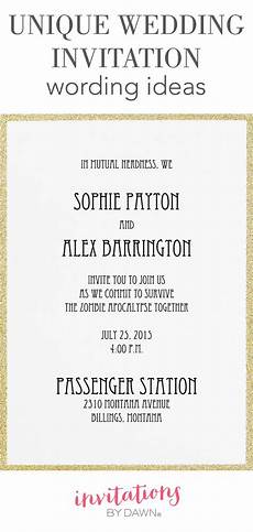 Different Wedding Invitation Wording by Unique Wedding Invitation Wording Ideas Unique Wedding Different Wedding Invitation Wording