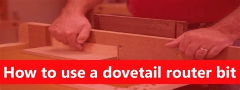 Using a Dovetail Router Bit 的图像结果