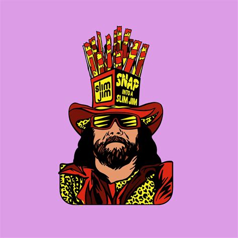 Macho Man Slim Jim Slogan