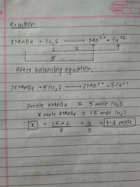 in acidic medium moles of KMnO4 required to oxidise 1.5 moles of cu2s ...