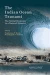 The Indian Ocean Tsunami: The Global Response to a Natural Disaster ...