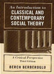 Buy An Introduction to Classical and Contemporary Social Theory: A ...
