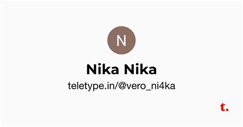 Nika Nika — Teletype