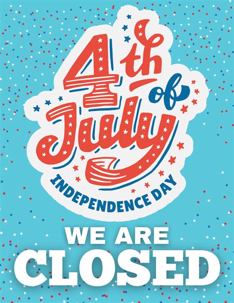 Closed 4th of July Printable Sign (Best Free Download) - This Tiny Blue ...