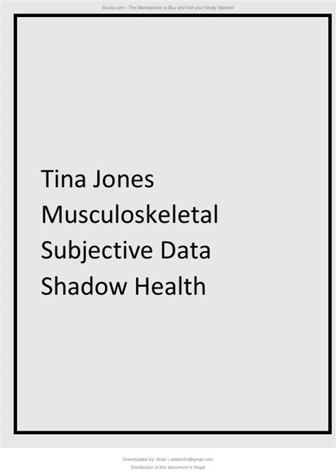 Tina Jones Musculoskeletal Subjective Data Shadow Health. - Pearson ...