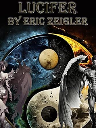 Lucifer (Tales of Heaven and Hell Book 1) eBook : Zeigler, Eric: Amazon ...