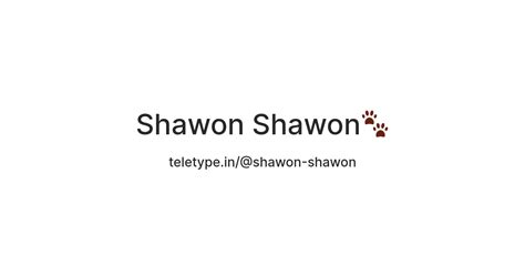 Shawon Shawon🐾 — Teletype