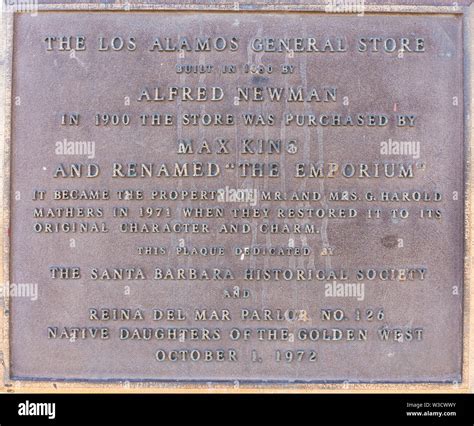 The plaque attached to the Los Alamos, California General Store that ...
