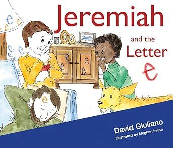 Jeremiah and the Letter "e" : Giuliano, David: Amazon.in: Books