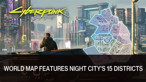 Cyberpunk 2077 Fan Made World Map Features Night City's 15 Districts - Fextralife
