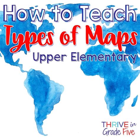 Image result for 5 Types of Maps