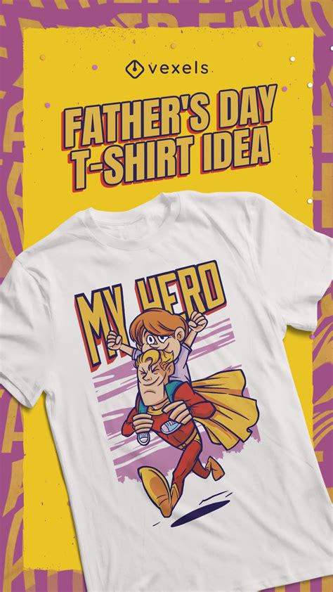 Superhero Dad: Father's Day T-Shirt Ideas | Father's day t shirts ...