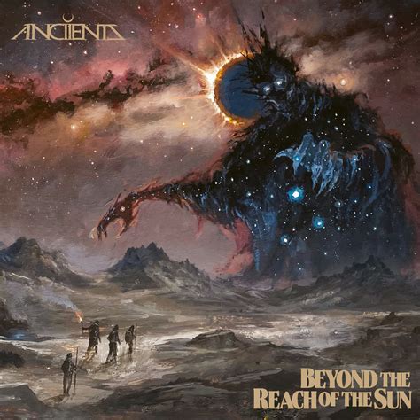 ANCIIENTS (CAN) - Beyond the Reach of the Sun (2024) - Forgotten Scroll