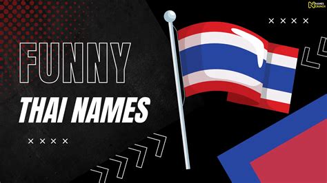 550+ Cool & Funny Thai Names - Names Crunch