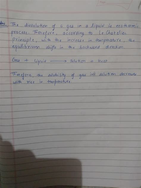 why do gases always tend to be less soluble in liquid as the ...