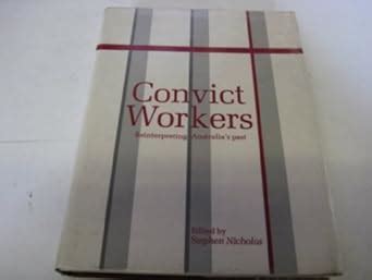 Buy Convict Workers: Reinterpreting Australia's Past (Studies in ...