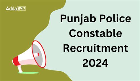 Punjab Police Constable Recruitment 2024, Exam Date Out Soon for 1746 ...