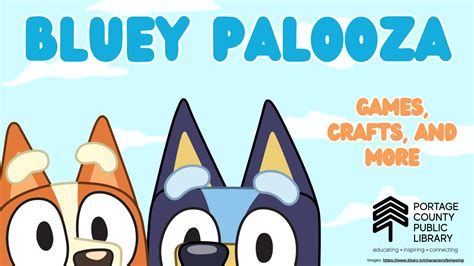 Bluey Palooza | Portage County Public Library