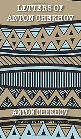 Buy Letters of Anton Chekhov: to His Family and Friends: 1 (Best Anton ...