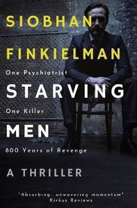 Starving Men: Buy Starving Men by Finkielman Siobhan at Low Price in ...